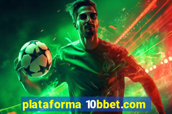 plataforma 10bbet.com